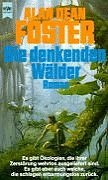 Die denkenden Wälder