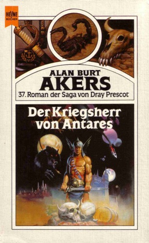 ... Roman der Saga von Dray Prescot 37. Der Kriegsherr von Antares : Fantasy / [dt. Übers. von Thomas Schlück]