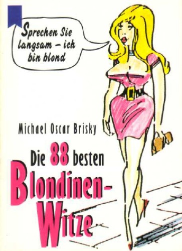 Die 88 besten Blondinenwitze