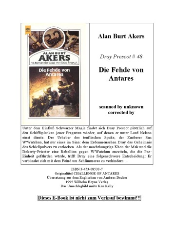 ... Roman der Saga von Dray Prescot 48. Balintol-Zyklus. - Bd. 5. Die Fehde von Antares : Fantasy / [Übers. aus dem Engl. von Andreas Decker]