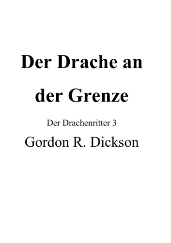 Der Drache an der Grenze