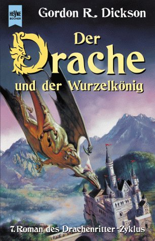 Der Drache und der Wurzelkönig