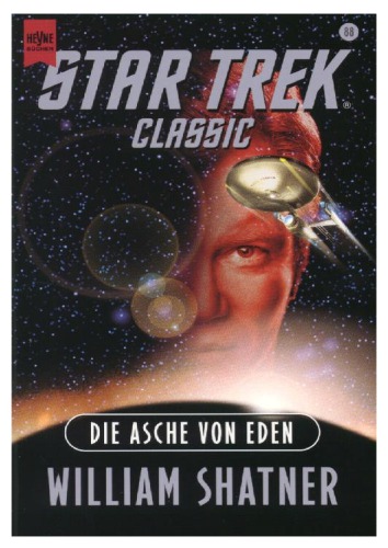 Die Asche Von Eden. Star Trek Classic