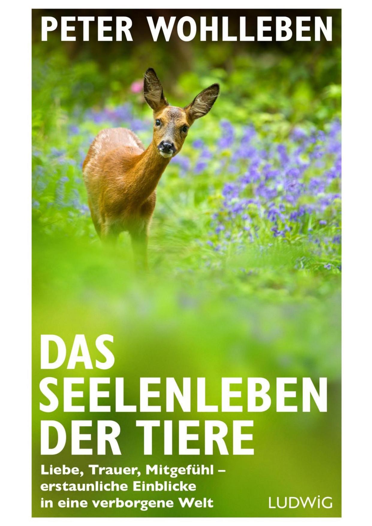 Das Seelenleben der Tiere