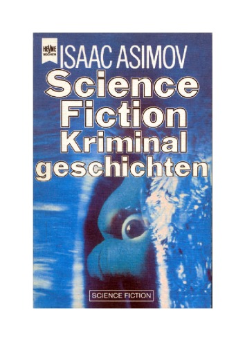 10 Science-fiction-Kriminalgeschichten