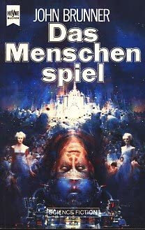 Das Menschenspiel : Science-fiction-Roman.