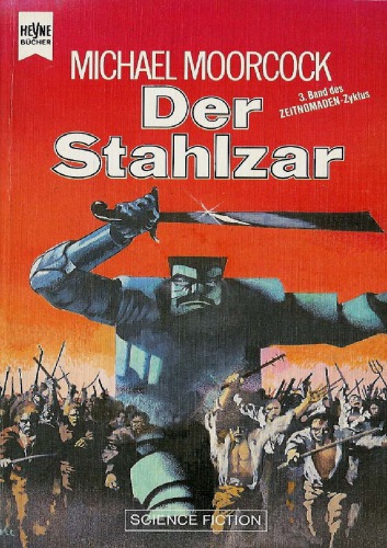 ... Band der Abenteuer Captain Oswald Bastables Bd. 3. Der Stahlzar