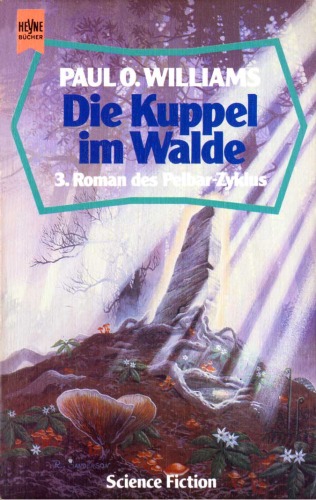 Die Kuppel im Walde