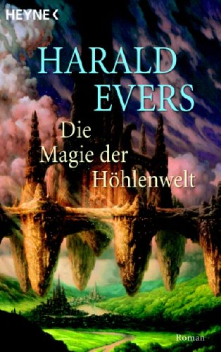 Die Magie der Höhlenwelt