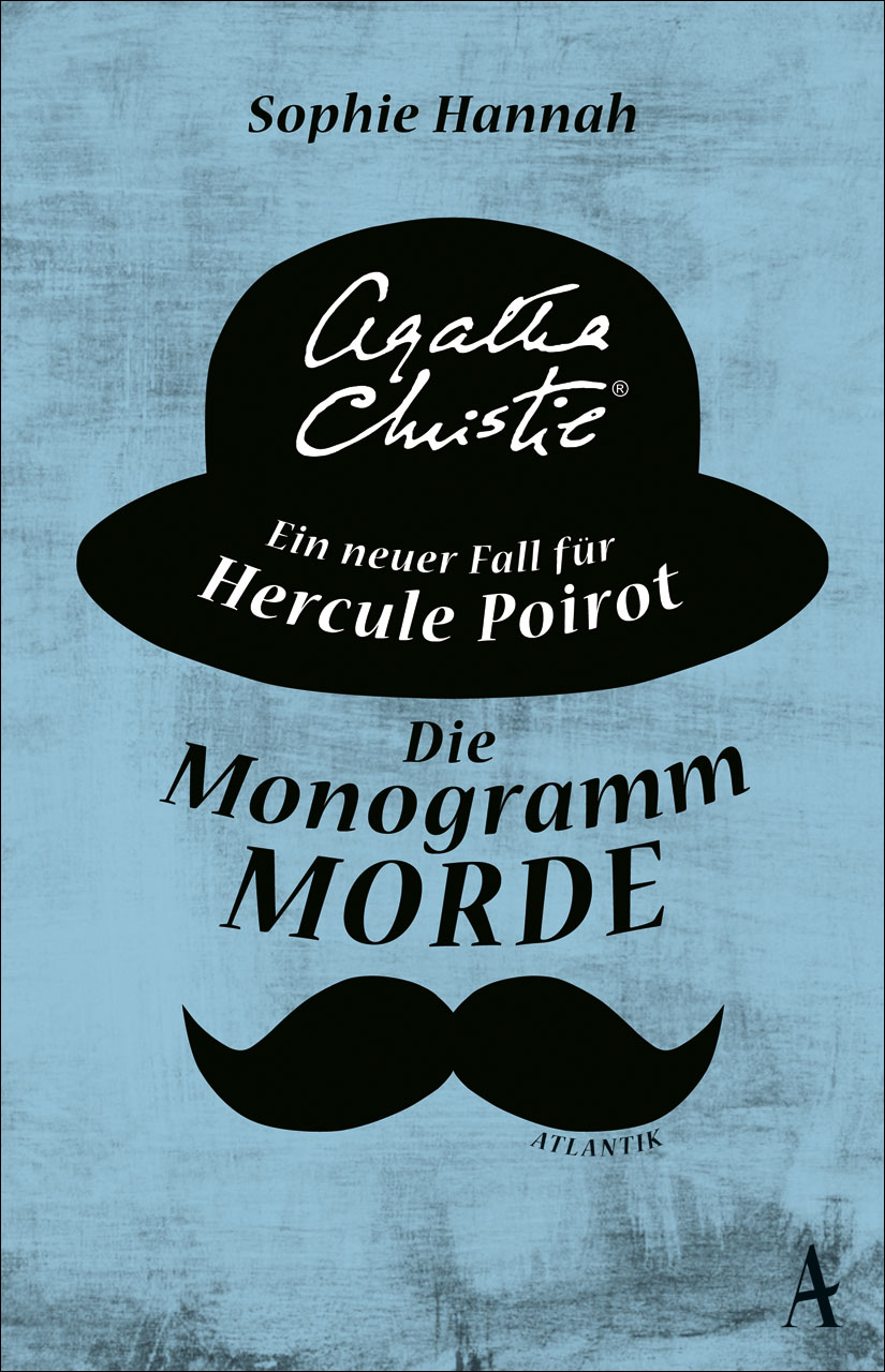 Die Monogramm-Morde Ein neuer Fall für Hercule Poirot