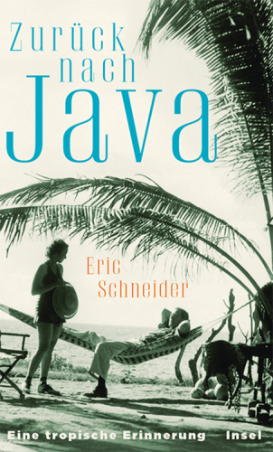 Zurück nach Java - Eine tropische Erinnerung