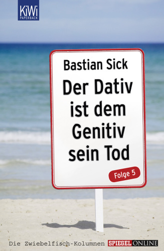 Der Dativ ist dem Genitiv sein Tod - Folge 5 Folge 5