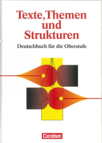 Texte, Themen Und Strukturen. Neu. Deutschbuch Für Die Oberstufe