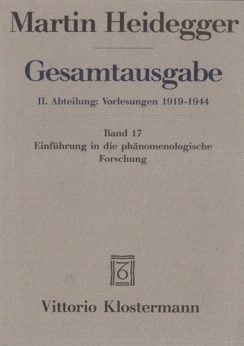 Martin Heidegger, Einführung in die phänomenologische Forschung