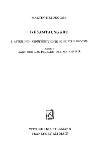 Martin Heidegger, Kant Und Das Problem Der Metaphysik