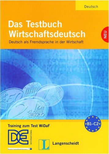 Das Testbuch Wirtschaftsdeutsch CD.