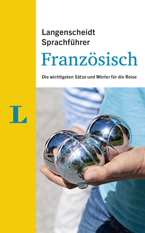 Langenscheidt Sprachführer Französisch Die wichtigsten Sätze und Wörter für die Reise