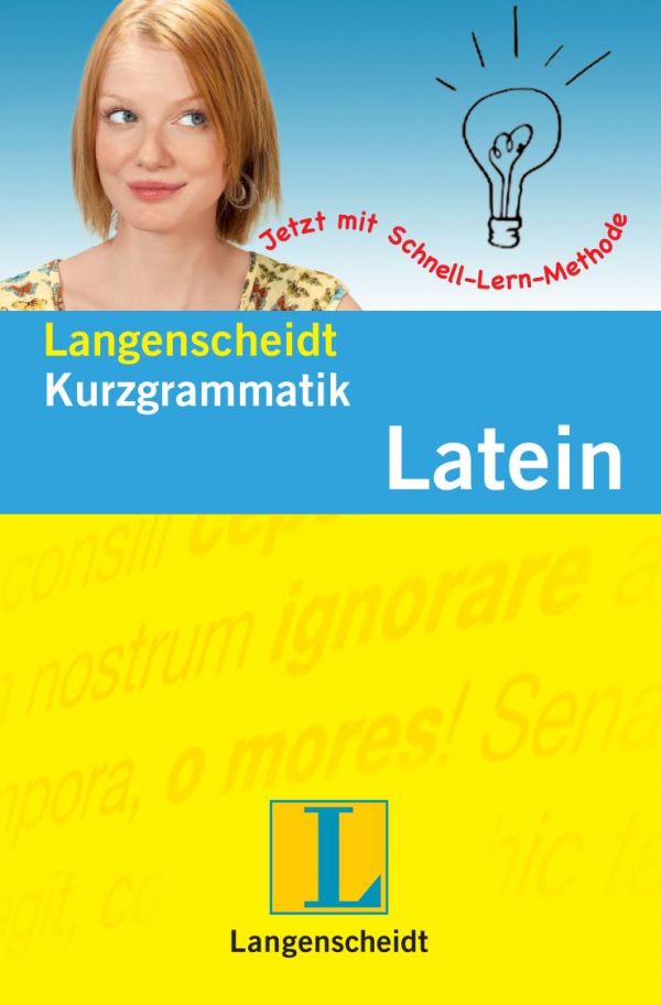 Langenscheidt Kurzgrammatik Latein