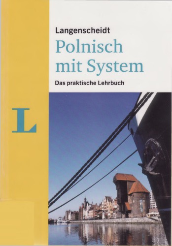 Langenscheidt, Polnisch mit System Audio-CDs. [...] Hör- und Sprechtraining