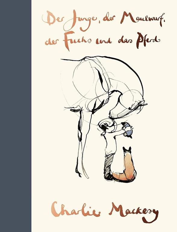 Der Junge, der Maulwurf, der Fuchs und das Pferd