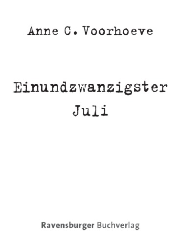 Einundzwanzigster Juli