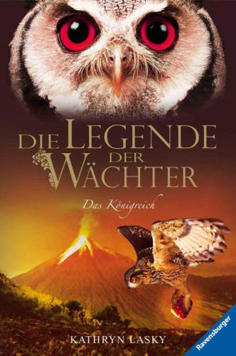 Die Legende der Wächter 11: Das Königreich