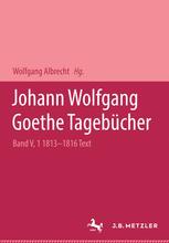 Tagebücher. Bd. V, 1, 1813-1816, Text