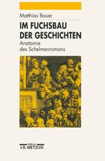 Im Fuchsbau der Geschichten : Anatomie des Schelmenromans.