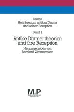 Drama. Band 1 : Drama. Beiträge Zum Antiken Drama und Seiner Rezeption. M&P Schriftenreihe.