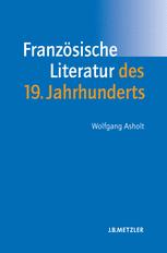 Französische Literatur des 19. Jahrhunderts : Lehrbuch Romanistik