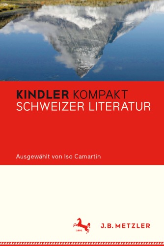 Kindler Kompakt Schweizer Literatur