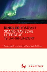 Kindler Kompakt Skandinavische Literatur 19. Jahrhundert