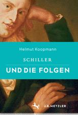 Schiller und die Folgen