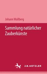 Sammlung Nat�rlicher Zauberk�nste