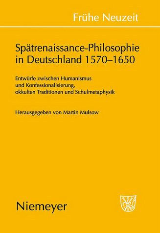 Spätrenaissance-Philosophie in Deutschland, 1570-1650