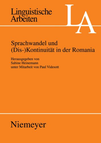 Sprachwandel Und (Dis-)Kontinuit�t in Der Romania