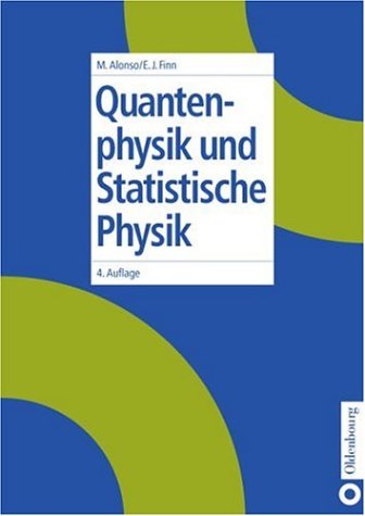 Quantenphysik und statistische Physik