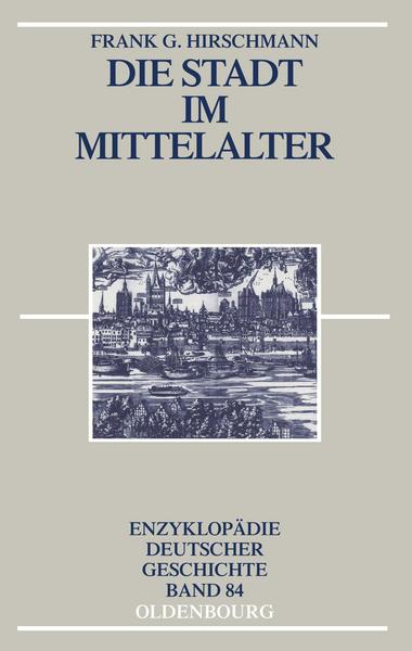 Die Stadt im Mittelalter