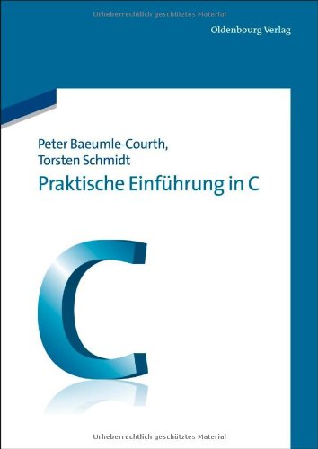 Praktische Einfuhrung in C