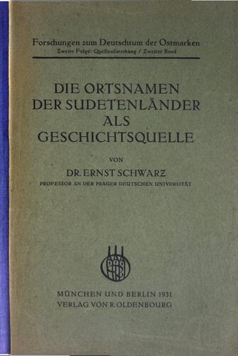 Die Ortsnamen der Sudetenl�nder als Geschichtsquelle