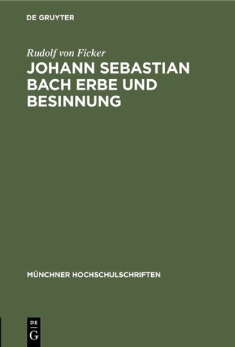 Johann Sebastian Bach Erbe Und Besinnung