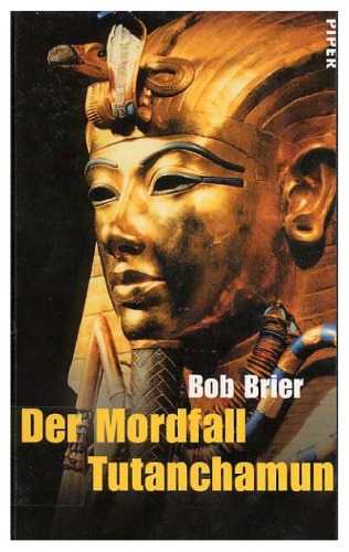 Der Mordfall Tutanchamun