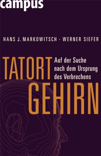 Tatort Gehirn