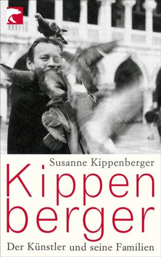 Kippenberger : der Künstler und seine Familien