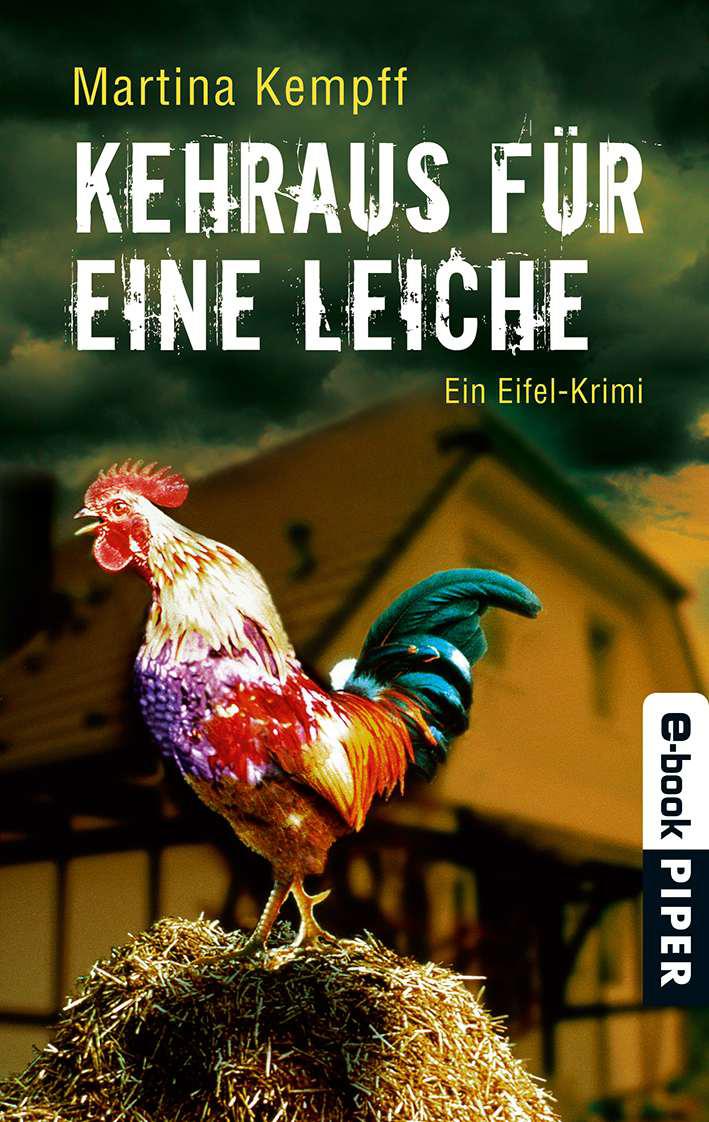 Kehraus für eine Leiche Ein Eifel-Krimi