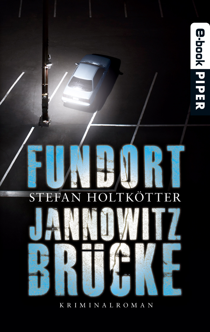 Fundort Jannowitzbrücke Kriminalroman