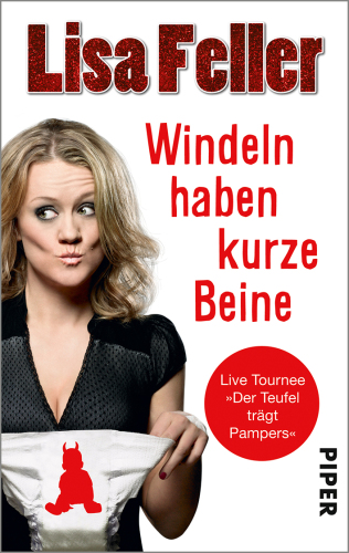 Windeln haben kurze Beine (German Edition)