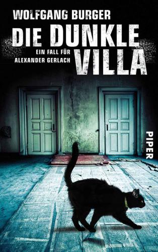 Die dunkle Villa Ein Fall für Alexander Gerlach