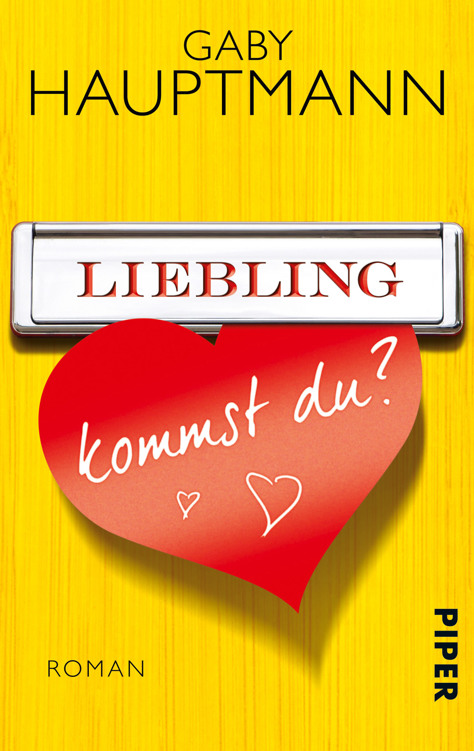 Liebling, kommst du? Roman