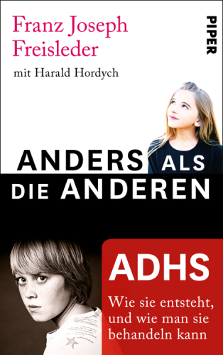 ADHS Wie sie entsteht und wie man sie behandeln kann